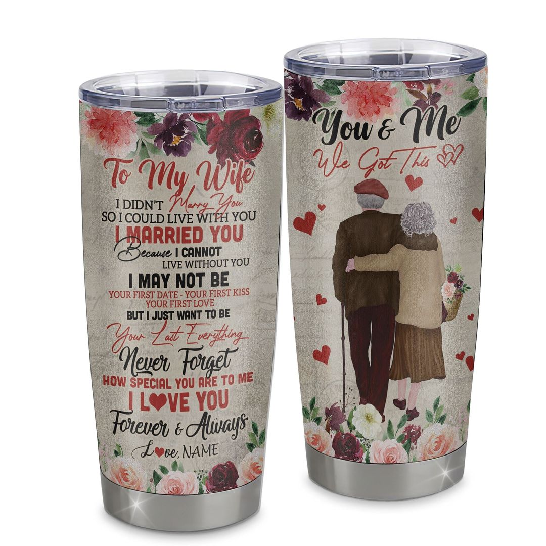 To My Gorgeous Wife, Thank You For Always Being There For Me - Personalized Tumbler