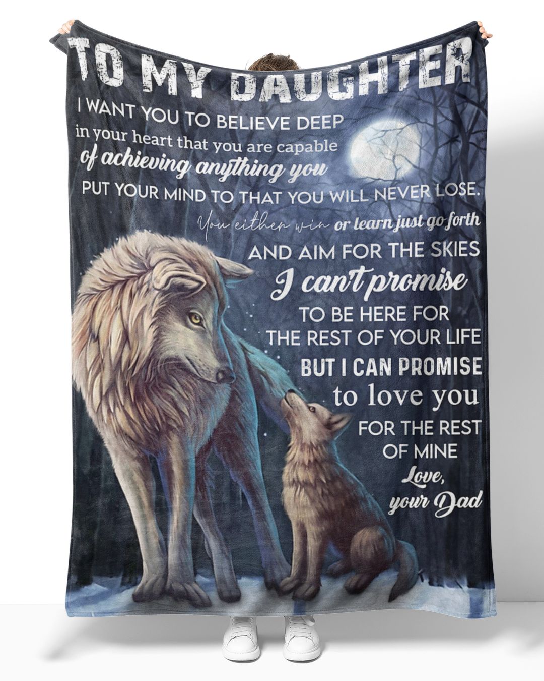 To My Daughter From Dad Wolf I Want You To Believe Deep Sherpa Fleece Blanket Kenny Tran Designs