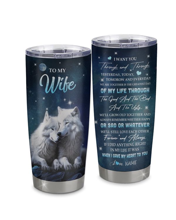 Personalized Custom To My Wife From Husband Tumbler TL22