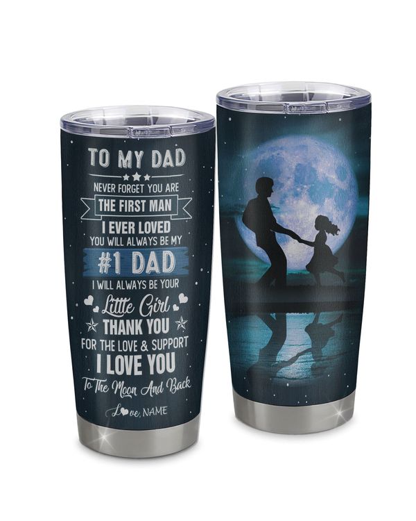Personalized Custom To My Dad From Daughter Tumbler TL187