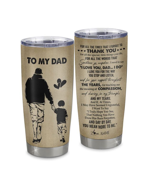 Personalized Custom To My Dad From Son Tumbler TL194
