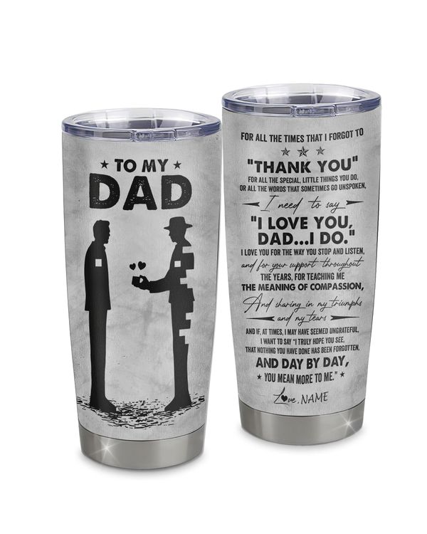 Personalized Custom To My Dad From Son Tumbler TL193
