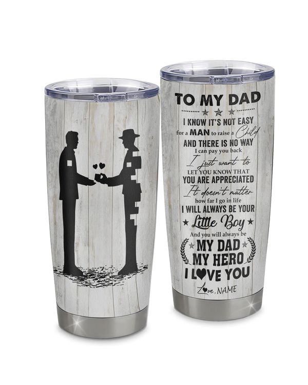 Personalized Custom To My Dad From Son Tumbler TL198