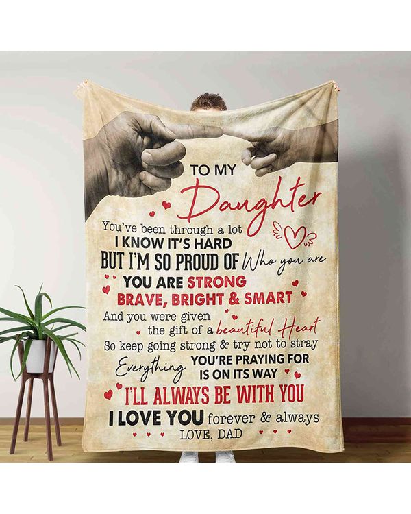 Personalized To My Daughter From Dad Fleece Blanket T783