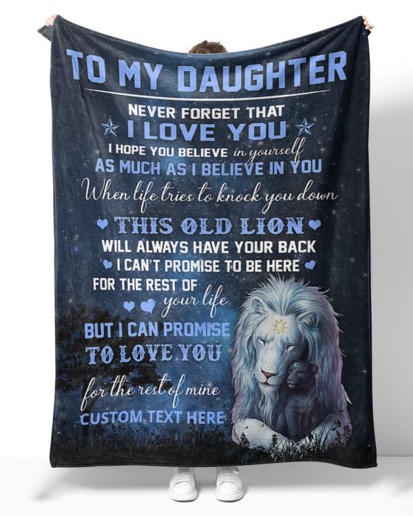 Personalized Custom To My Daughter From Dad Lion Love Dad Sherpa Fleece Blanket T802