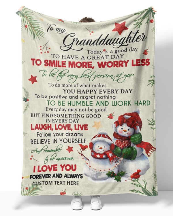 Personalized Custom To My Granddaughter Today Is A Good Day Sherpa Fleece Blanket TTH