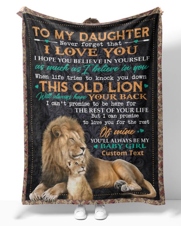 Personalized Custom To My Daughter Never Forget That I Love You Sherpa Fleece Blanket T804