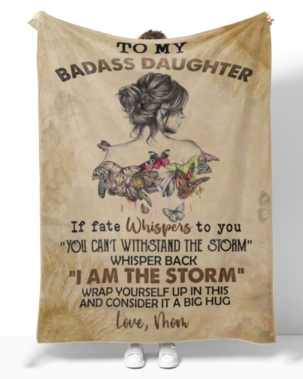 Personalized To My Badass Daughter Blanket T643